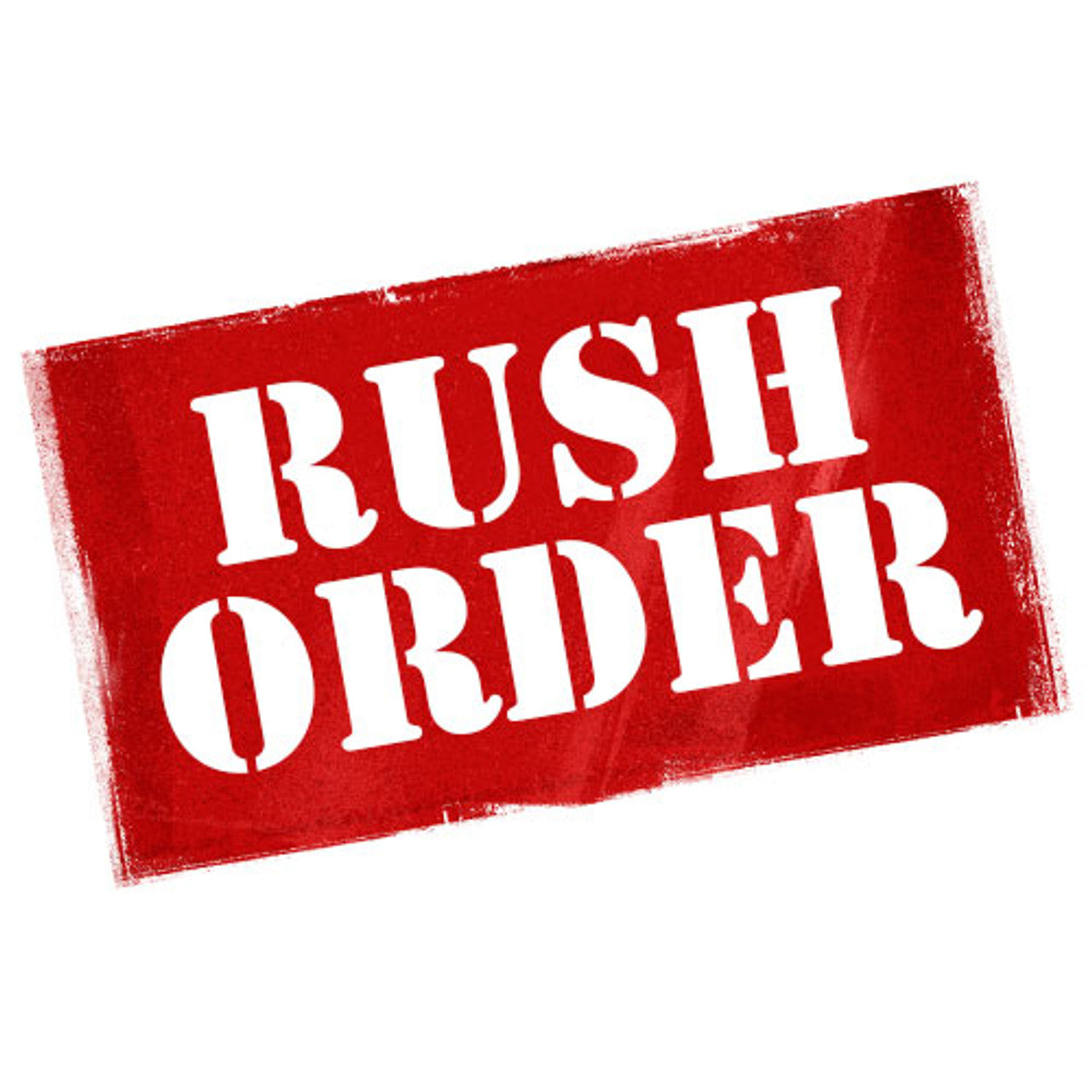 Rush fee - add on
